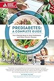 Prediabetes A Complete Guide Your Lifestyle Reset To Stop Prediabetes And Other Chronic Illnesses