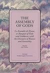 Assembly of Gods: Le Assemble De Dyeus, or Banquet of Gods and Goddesses