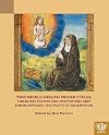 Two Middle English prayer cycles : Holkham Prayers and meditations and Simon Appulby's The fruyte of redempcyon