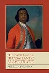 The Fante and the Transatlantic Slave Trade