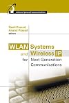 WLAN Systems & Wireless IP for Next Generation Communications