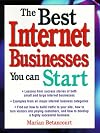The Best Internet Businesses You Can Start
