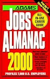 Adams Jobs Almanac 2000 (Adams Jobs Almanac)