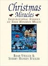 Christmas Miracles: Inspirational Stories of True Holiday Magic