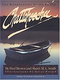 The Riverkeepers Guide To The Chattahoochee