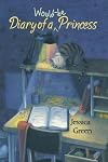 Diary of a Would-be Princess (Journal of Jillian James)