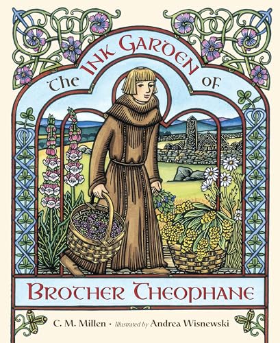 Cover of The Ink Garden of Brother Theophane