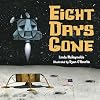 Eight Days Gone