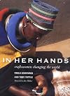 In Her Hands: Craftswomen Changing the World