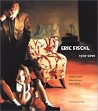 Eric Fischl 19702000