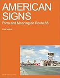 American Signs Form And Meaning On Rte 66