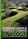 Outdoors: The Garden Design Book for the Twenty-First Century