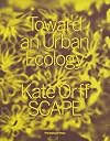 Toward an Urban Ecology: SCAPE / Landscape Architecture