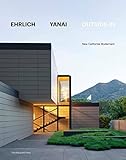 Ehrlich Yanai Outsidein New California Modernism