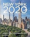 New York 2020: Architecture and Urbanism at the Beginning of a New Century