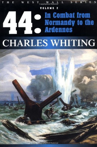 '44 : In Combat from Normandy to the Ardennes cover