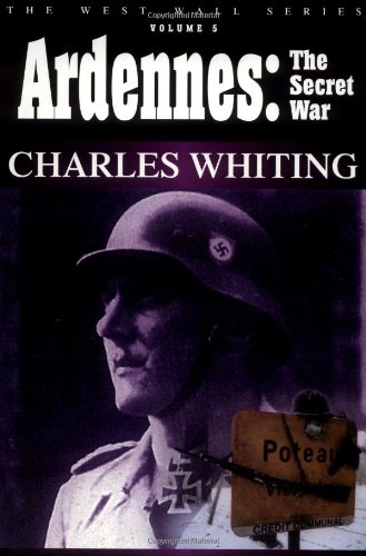 Ardennes: The Secret War book cover