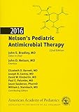 Nelsons Pediatric Antimicrobial Therapy 2016