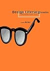 Design Literacy (continued): Understanding Graphic Design