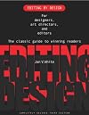 Editing by Design: For Designers, Art Directors, and Editors--the Classic Guide to Winning Readers