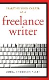 Starting Your Career As a Freelance Writer