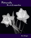 Photography The Art Of Composition