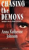 Chasing the Demons