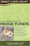 Vault Career Guide to Hedge Funds