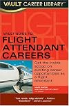 Vault Guide to Flight Attendant Carrers