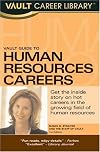Vault Guide to Human Resources Careers