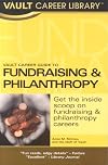 Vault Career Guide to Fundraising & Philanthropy
