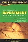 Vault Career Guide to Investment Management