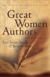 Great Women Authors: Their Lives and Their Literature