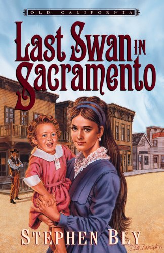 The Last Swan in Sacramento book cover