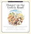 Danger on the Lonely Road (Best Bible Stories)