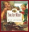 You are mine