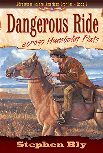 Dangerous Ride Across Humboldt Flats book cover