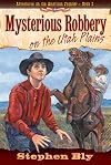 Mysterious Robbery on the Utah Plains
