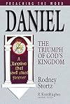 Daniel: The Triumph of God's Kingdom (Preaching the Word)