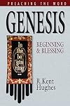 Genesis: Beginning and Blessing (Preaching the Word)