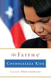 The Faith of Condoleezza Rice