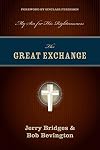 The Great Exchange: My Sin for His Righteousness