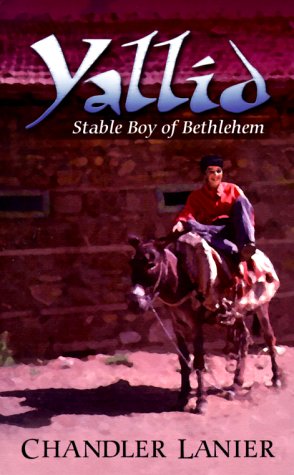 Cover of Yallid, stable boy of Bethlehem