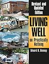 Living Well on Practically Nothing: Revised and Updated Edition