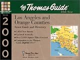 Thomas Guide 2000 Los Angeles And Orange Counties Street Guide And Directory