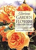 Glorious Garden Flowers In Watercolor