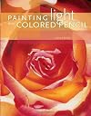 Painting Light With Colored Pencil