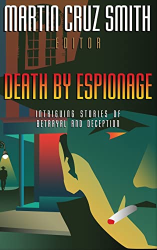 Death by Espionage: Intriguing Stories of Betrayal and Deception book cover