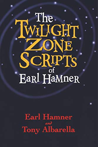 The Twilight Zone Scripts of Earl Hamner book cover