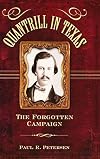 Quantrill in Texas: The Forgotten Campaign